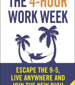 The 4 Hour Work Week
