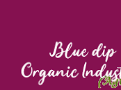 Blue- Dip Organic Industries